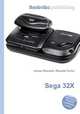 Sega 32X, Jesse Russell,Ronald Cohn 
