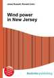 Wind power in New Jersey, Jesse Russell,Ronald Cohn 