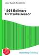 1998 Bellmare Hiratsuka season, Jesse Russell,Ronald Cohn 