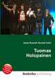 Tuomas Holopainen, Jesse Russell,Ronald Cohn 