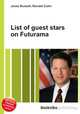 List of guest stars on Futurama, Jesse Russell,Ronald Cohn 