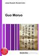 Guo Moruo, Jesse Russell,Ronald Cohn 