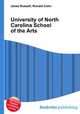 University of North Carolina School of the Arts, Jesse Russell,Ronald Cohn 