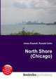 North Shore (Chicago), Jesse Russell,Ronald Cohn 