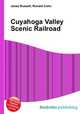 Cuyahoga Valley Scenic Railroad, Jesse Russell,Ronald Cohn 