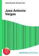 Jose Antonio Vargas, Jesse Russell,Ronald Cohn 