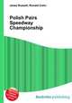 Polish Pairs Speedway Championship, Jesse Russell,Ronald Cohn 
