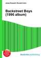 Backstreet Boys (1996 album), Jesse Russell,Ronald Cohn 