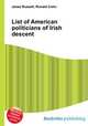 List of American politicians of Irish descent, Jesse Russell,Ronald Cohn 