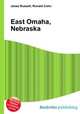 East Omaha, Nebraska, Jesse Russell,Ronald Cohn 