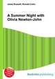 A Summer Night with Olivia Newton-John, Jesse Russell,Ronald Cohn 