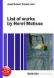 List of works by Henri Matisse, Jesse Russell,Ronald Cohn 