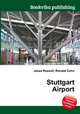 Stuttgart Airport, Jesse Russell,Ronald Cohn 