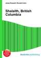 Shalalth, British Columbia, Jesse Russell,Ronald Cohn 