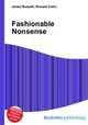 Fashionable Nonsense, Jesse Russell,Ronald Cohn 