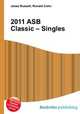 2011 ASB Classic – Singles, Jesse Russell,Ronald Cohn 