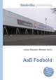 AaB Fodbold, Jesse Russell,Ronald Cohn 