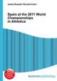 Spain at the 2011 World Championships in Athletics, Jesse Russell,Ronald Cohn 