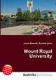 Mount Royal University, Jesse Russell,Ronald Cohn 