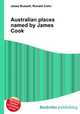 Australian places named by James Cook, Jesse Russell,Ronald Cohn 