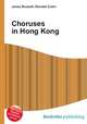 Choruses in Hong Kong, Jesse Russell,Ronald Cohn 