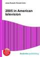 2005 in American television, Jesse Russell,Ronald Cohn 