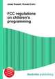 FCC regulations on children