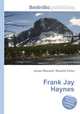 Frank Jay Haynes, Jesse Russell,Ronald Cohn 