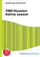 1980 Houston Astros season, Jesse Russell,Ronald Cohn 