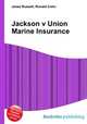 Jackson v Union Marine Insurance, Jesse Russell,Ronald Cohn 