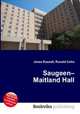 Saugeen–Maitland Hall, Jesse Russell,Ronald Cohn 