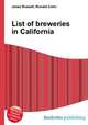 List of breweries in California, Jesse Russell,Ronald Cohn 