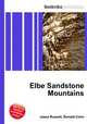Elbe Sandstone Mountains, Jesse Russell,Ronald Cohn 