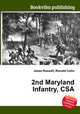 2nd Maryland Infantry, CSA, Jesse Russell,Ronald Cohn 