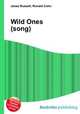 Wild Ones (song), Jesse Russell,Ronald Cohn 