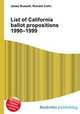 List of California ballot propositions 1990–1999, Jesse Russell,Ronald Cohn 