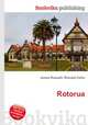 Rotorua, Jesse Russell,Ronald Cohn 