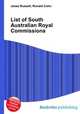 List of South Australian Royal Commissions, Jesse Russell,Ronald Cohn 