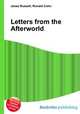 Letters from the Afterworld, Jesse Russell,Ronald Cohn 
