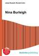 Nina Burleigh, Jesse Russell,Ronald Cohn 