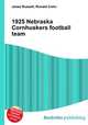 1925 Nebraska Cornhuskers football team, Jesse Russell,Ronald Cohn 