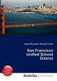 San Francisco Unified School District, Jesse Russell,Ronald Cohn 