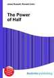 The Power of Half, Jesse Russell,Ronald Cohn 