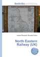 North Eastern Railway (UK), Jesse Russell,Ronald Cohn 