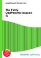 The Fairly OddParents (season 5), Jesse Russell,Ronald Cohn 