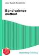 Bond valence method, Jesse Russell,Ronald Cohn 