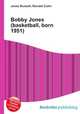 Bobby Jones (basketball, born 1951), Jesse Russell,Ronald Cohn 