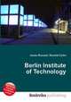 Berlin Institute of Technology, Jesse Russell,Ronald Cohn 