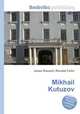 Mikhail Kutuzov, Jesse Russell,Ronald Cohn 