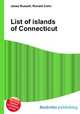 List of islands of Connecticut, Jesse Russell,Ronald Cohn 